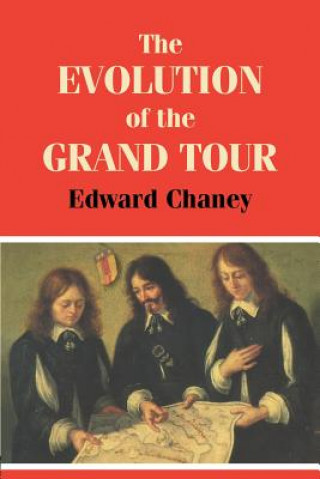 Carte Evolution of the Grand Tour Edward Chaney