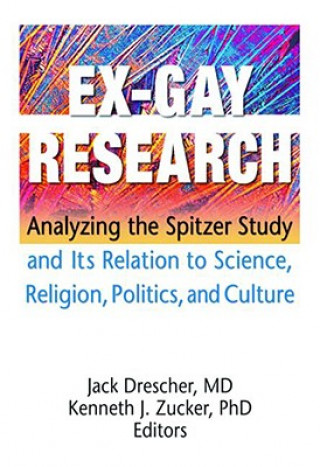 Könyv Ex-Gay Research Kenneth J. Zucker