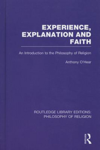 Carte Experience, Explanation and Faith Anthony O'Hear