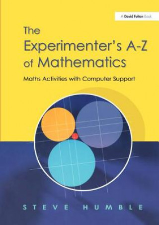 Carte Experimenter's A-Z of Mathematics Steve Humble