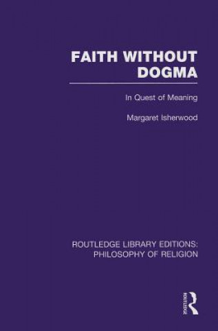 Könyv Faith Without Dogma Margaret Isherwood