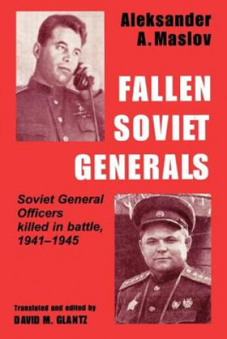 Kniha Fallen Soviet Generals A. A. Maslov