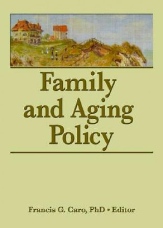 Carte Family and Aging Policy 