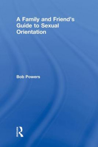 Carte Family and Friend's Guide to Sexual Orientation 