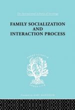 Carte Family: Socialization and Interaction Process Talcot Parsons