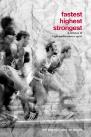 Kniha Fastest, Highest, Strongest Ian Ritchie