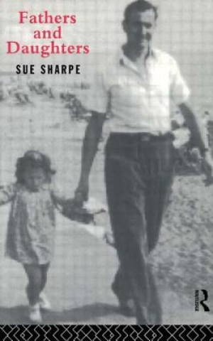 Carte Fathers and Daughters Sue Sharpe