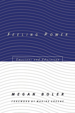 Kniha Feeling Power Megan Boler