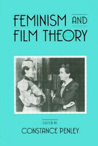 Książka Feminism and Film Theory Constance Penley