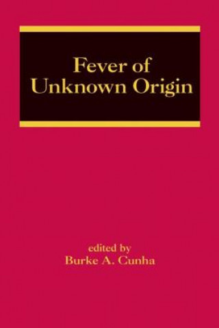 Könyv Fever of Unknown Origin 