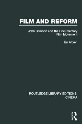 Könyv Film and Reform Ian Aitken