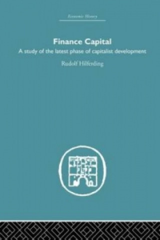 Kniha Finance Capital Rudolph Hilferding