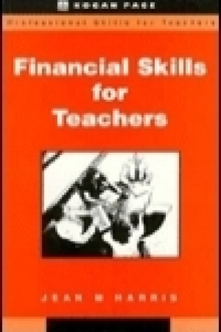 Knjiga Financial Skills for Teachers Jean Harris