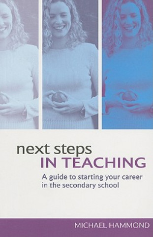 Книга Next Steps in Teaching Michael Hammond