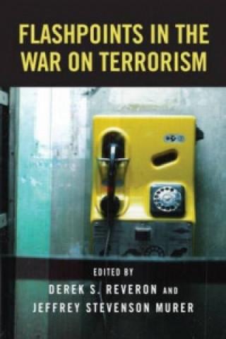 Carte Flashpoints in the War on Terrorism Jeffery Stevenson Murer