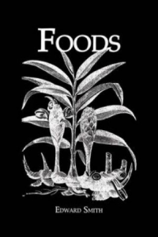 Könyv Foods Edward Smith