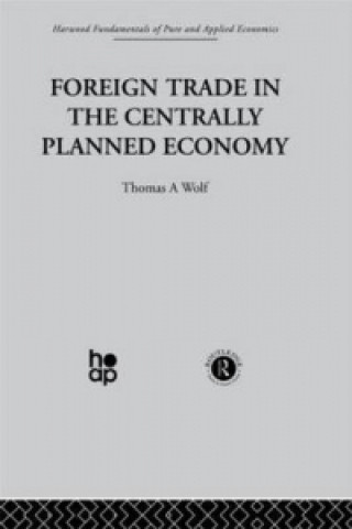 Carte Foreign Trade in the Centrally Planned Economy T. Wolf