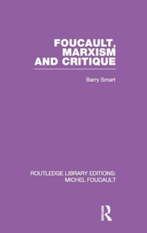 Buch Foucault, Marxism and Critique Barry Smart