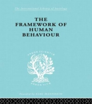 Kniha Framework of Human Behaviour Julian Blackburn