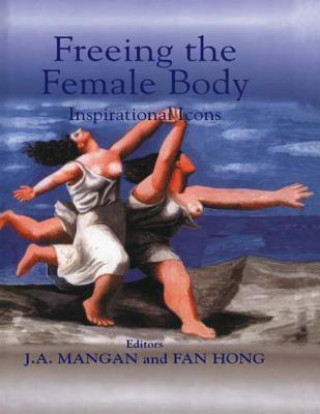 Livre Freeing the Female Body Fan Hong