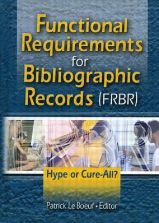 Carte Functional Requirements for Bibliographic Records (FRBR) 