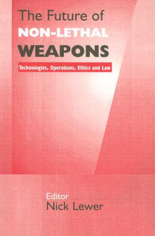 Buch Future of Non-lethal Weapons 