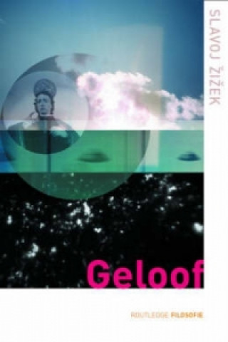 Książka Geloof Slavoj Žižek