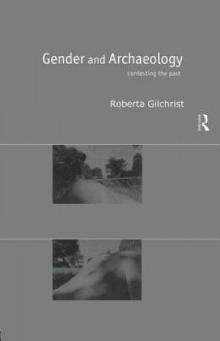 Buch Gender and Archaeology Roberta Gilchrist