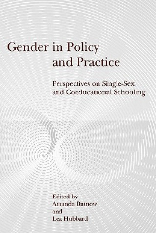 Carte Gender in Policy and Practice Amanda Datnow