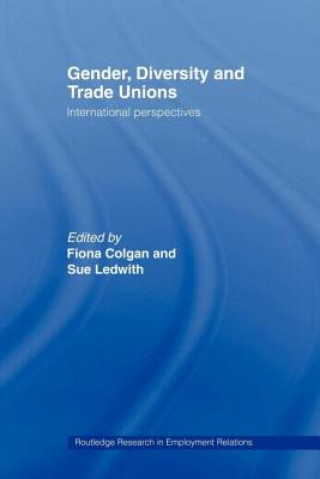 Libro Gender, Diversity and Trade Unions Fiona Colgan