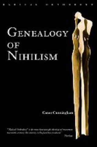 Book Genealogy of Nihilism Conor Cunningham