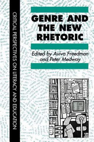 Kniha Genre In The New Rhetoric Aviva Freedman