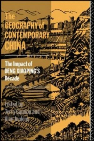 Könyv Geography of Contemporary China 