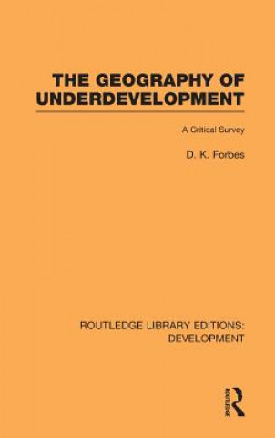 Carte Geography of Underdevelopment Dean Forbes