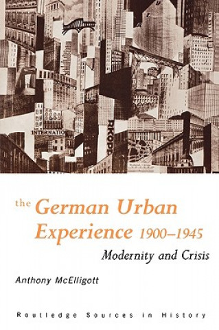 Könyv German Urban Experience Anthony McElligott
