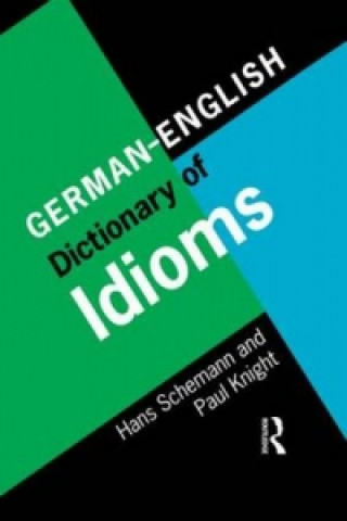 Könyv German/English Dictionary of Idioms Paul Knight