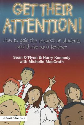 Kniha Get Their Attention! Sean O'Flynn