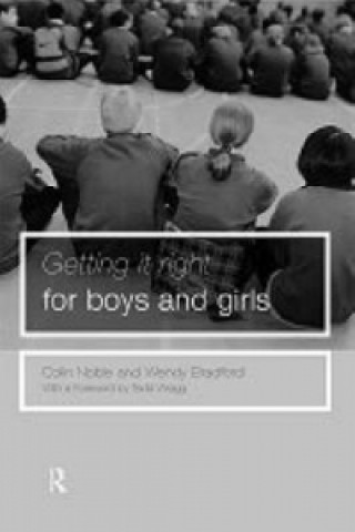 Book Getting it Right for Boys ... and Girls Wendy Bradford