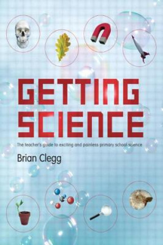 Kniha Getting Science Brian Clegg