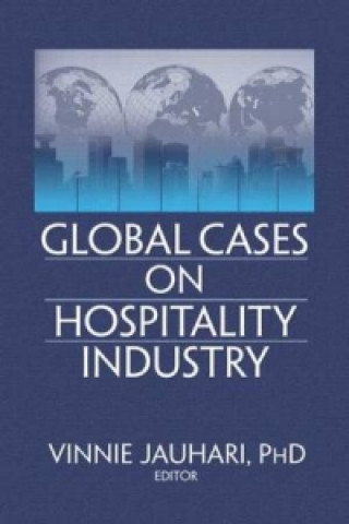 Könyv Global Cases on Hospitality Industry Timothy L. G. Lockyer
