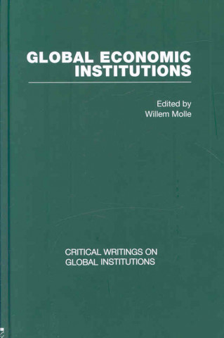 Kniha Global Economic Institutions 