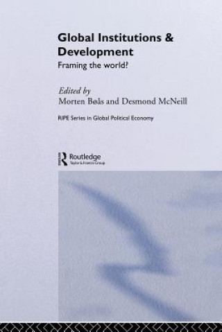 Książka Global Institutions and Development Morten Boas