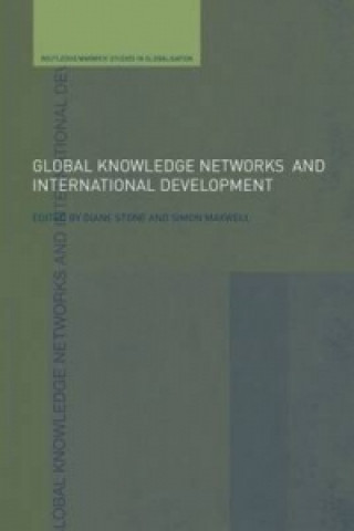 Kniha Global Knowledge Networks and International Development Simon Maxwell