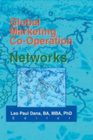 Carte Global Marketing Co-Operation and Networks Leo Paul Dana