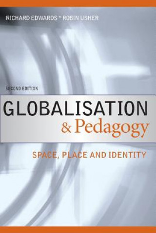 Kniha Globalisation & Pedagogy Robin Usher