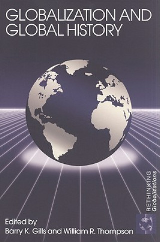 Book Globalization and Global History Barry K. Gills