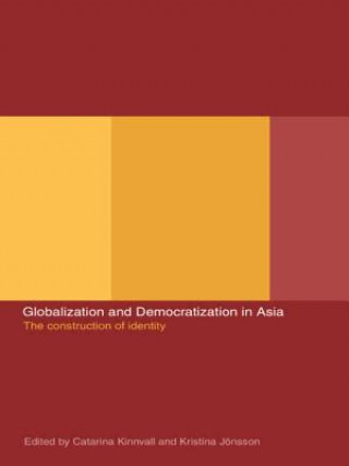 Kniha Globalization and Democratization in Asia Kristina Jonsson