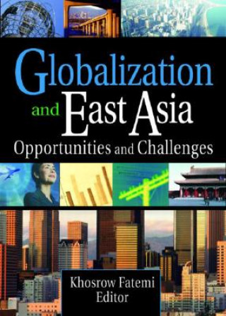 Książka Globalization and East Asia Khosrow Fatemi