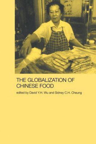 Książka Globalization of Chinese Food Sidney Cheung