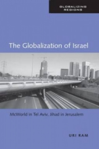 Książka Globalization of Israel Uri Ram